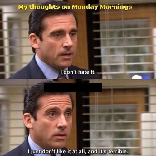 Michael Scott's Monday Wisdom