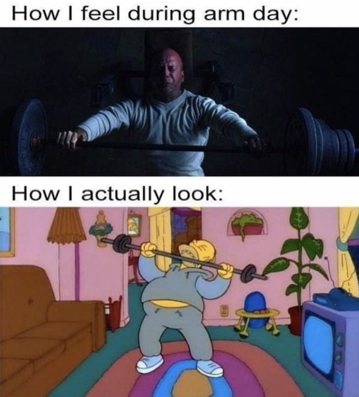 Arm day, leg day, they all hurt