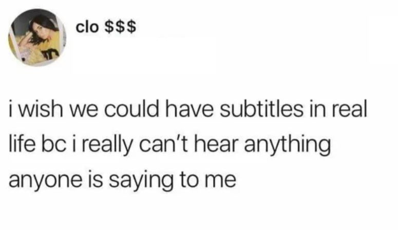 What Did You Say?